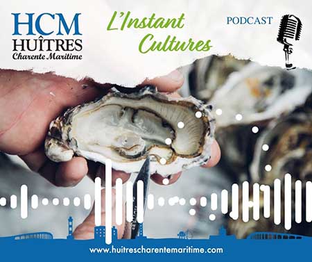 Podcast 10 ans Huîtres Charente Maritime